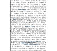 Making Place. Federico II and CUHK Design workshop (Architetture)