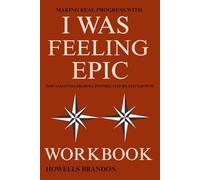 Making Real Progress with I Was Feeling Epic Workbook: How Samantha Highfill Inspires Step-by-Step Growth