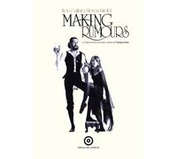 Making Rumours: La historia interna del clásico álbum de Fleetwood Mac