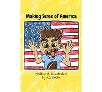 Making Sense of America: American Symbols and the Five Senses