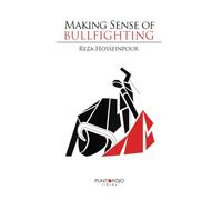 Making sense of bullfighting