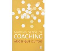 Making Sense of Coaching