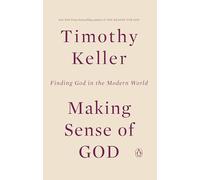 Making Sense of God: Finding God in the Modern World