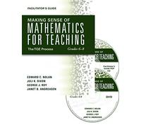 Making Sense of Mathematics for Teaching Grades 6-8: The TQE Process [DVD/Facilitator's Guide/Paperback] mathematics video workshop, with group discussion and activities for professional development