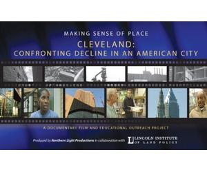 Making Sense of Place--Cleveland: Confronting Decline in an American City [USA] [DVD]