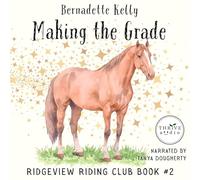 Making the Grade: 2 (Ridgeview Riding Club)
