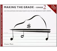 Making the grade: grade two - revised edition (piano) piano