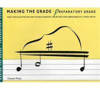 Making the grade: preparatory grade (piano) piano