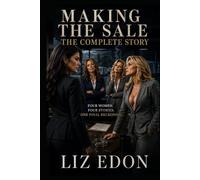 Making the Sale - The Complete Story