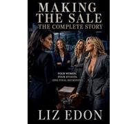 Making the Sale - The Complete Story: 5