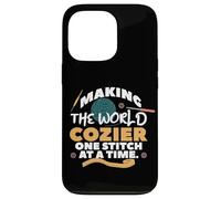 Making The World Cozier One Stitch AT ATIME. Carcasa para iPhone 13 Pro