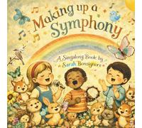 Making Up A Symphony