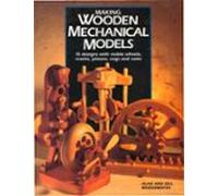 Making Wooden Mechanical Models (ebook)