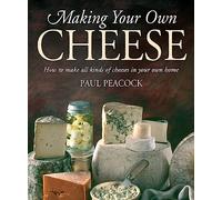 Robinson Les Bains – Cómo hacer tu propio queso – Preparar todo tipo de quesos en casa