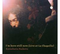 Makoto Kawabata - I'm Still Here