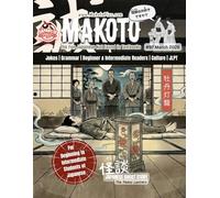 Makoto Magazine for Learners of Japanese #97: The Fun Japanese Not Found in Textbooks (Makoto e-zine)