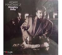 Makowick, Adam - Naughty Baby