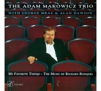 Makowicz, Adam Trio - My Favorite Thin