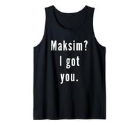 Maksim? Te Tengo. Camiseta sin Mangas