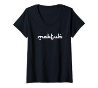 MAKTUB, PALABRA ARABE QUE SIGNIFICA "ESTÁ ESCRITO" Camiseta Cuello V