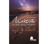 MAKTÜB: LO QUE ESTÁ ESCRITO