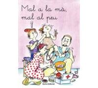 mal a la ma mal al peu