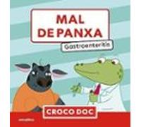 Mal De Panxa. Gastroenteritis