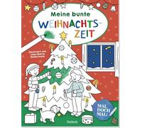 Mal doch mal! - Meine bunte Weihnachtszeit: Malbuch mit fröhlichen Weihnachtsmotiven | Ausmalbuch für Kinder ab 4 Jahren