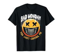 Mal Lunes no Puedes controlarme Camiseta