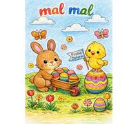 mal mal - Das Oster Malbuch