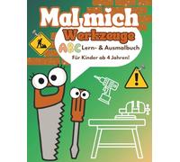 Mal mich, Werkzeuge: ABC lernen und ausmalen mit extra Schreibübungen