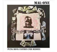 Mal-One - Punk Rock Clothes for Heroes (Lim. 7'') [Vinilo]