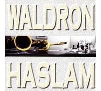 Mal Waldron & George Haslam - Waldron