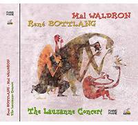 Mal Waldron - Rene Bottlang - The Lausanne Concert