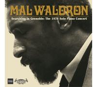Mal Waldron Searching in Grenoble: The 1978 Solo Piano Concert (CD) Album