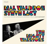 Mal Waldron & Steve Lacy - The Mighty Warriors - Live In Antwerp [Vinilo]