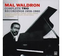 Mal Waldron. The Complete Trio Recordings 1958-1960. Mal/4 Trio / Impressions / Left Alone by Mal Waldron (2013-08-03)