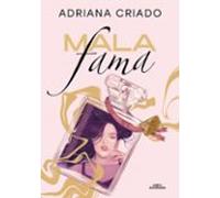 Mala fama (Trilogía Cliché 1)