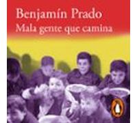 Mala gente que camina (Los casos de Juan Urbano 1)