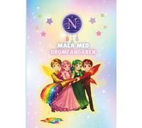 Måla med drömfångaren (The Dreamcatcher's Magical Adventures)