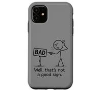 Mala señal, no es una buena señal, divertido, sarcástico Carcasa para iPhone 11