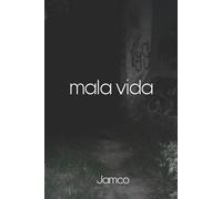 Mala Vida