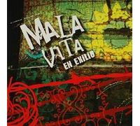 Mala Vita - En Exilio