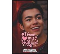 Malachi barton Notebook : i love my boyfriend - 6x9" Lined Journal - for Notes, Creative Ideas and Daily Use