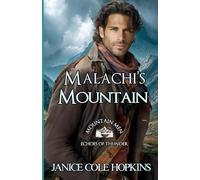 Malachi's Mountain: Mountain Men - Echoes of Thunder