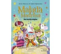 malada madrina 5: una lección mágica