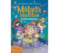 Malada Madrina : Una fiesta espeluznante: 3