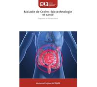 Maladie de Crohn: biotechnologie et santé