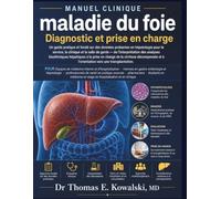 maladie du foie Diagnostic et prise en charge