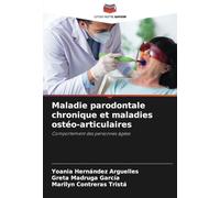 Maladie parodontale chronique et maladies ostéo-articulaires: Comportement des personnes âgées